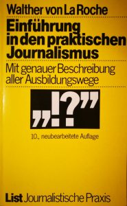 Das Buch hat mich schließlich zu meinem Studium geführt und auch sonst wertvolle Hinweise für den Einstieg in den Journalismus gegeben.